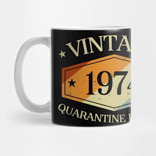 46 Years Old 46th Birthday Gift 1974 Quarantine Edition Mug